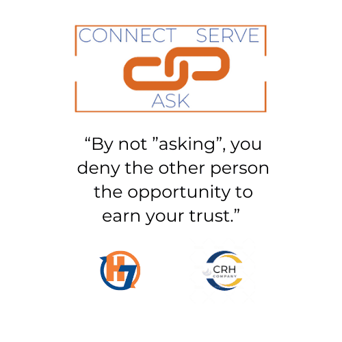 The Art of the Ask: Master the Fundamentals of Asking Successfully 1 How to "Ask" Successfully within the Connect, Serve, and Ask™ model.